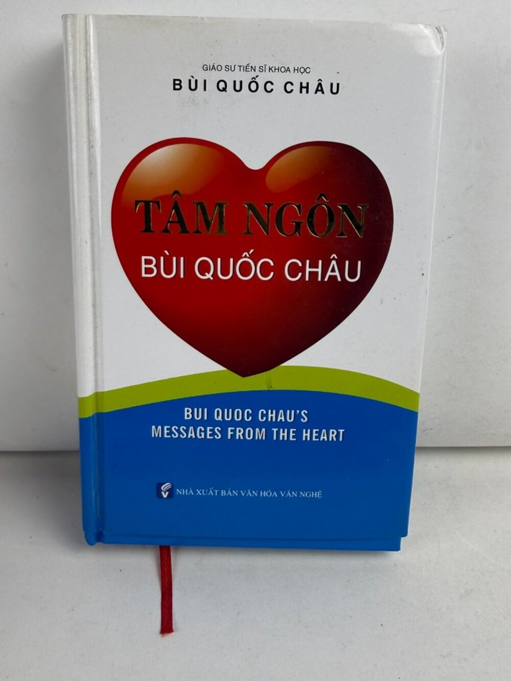 Tâm Ngôn Bùi Quốc Châu / Bui Quoc Chau's Messages From The Heart